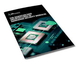 The Quantum-safe Architectures of Hardware Security Modules