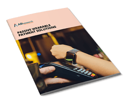 Passive Payment Wearables Solutions: The Closed Loop Opportunity 