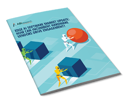 Edge AI Software Market Update: How Can Incumbent Hardware Vendors Drive Engagement?