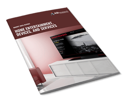 Home Entertainment, Devices, and Services