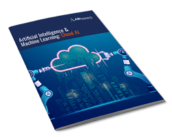 Artificial Intelligence and Machine Learning: Cloud AI